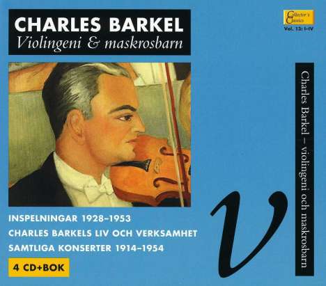 Charles Barkel - Violingeni &amp; Maskrosbarn, 4 CDs