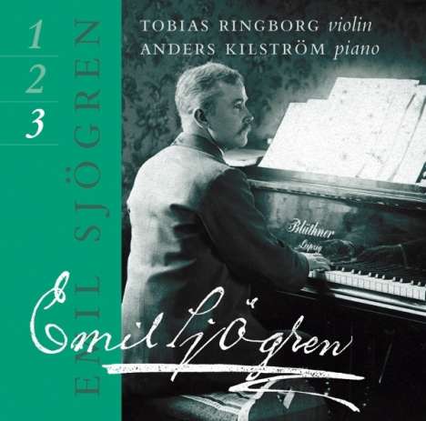Emil Sjögren (1853-1918): Sämtliche Werke für Violine &amp; Klavier Vol.3, CD