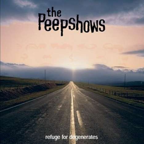 Peepshows: Refuge For Degenerates, CD
