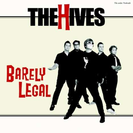 The Hives: Barely Legal (180g), LP