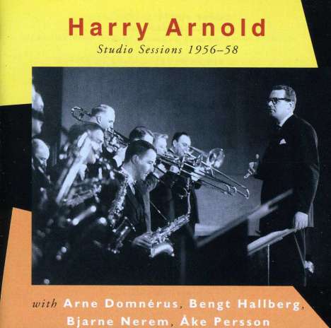Harry Arnold (1920-1971): Studio Sessions, CD