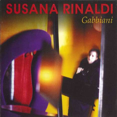 Susana Rinaldi: Gabbiani, CD