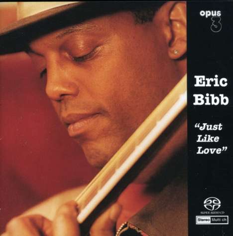 Eric Bibb: Just Like Love, Super Audio CD