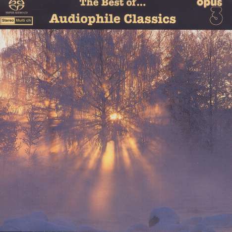 Opus 3-Sampler "Audiophile Classics", Super Audio CD
