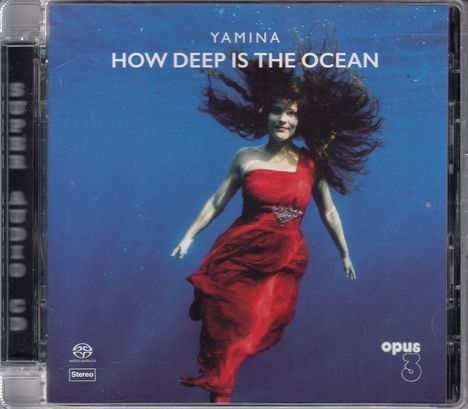 Yamina: How Deep Is The Ocean, Super Audio CD
