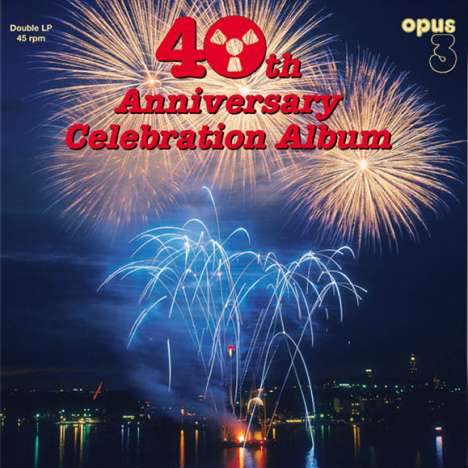 Opus 3: 40th Anniversary Celebration Album (180g) (Limited-Edition) (45 RPM), 2 LPs