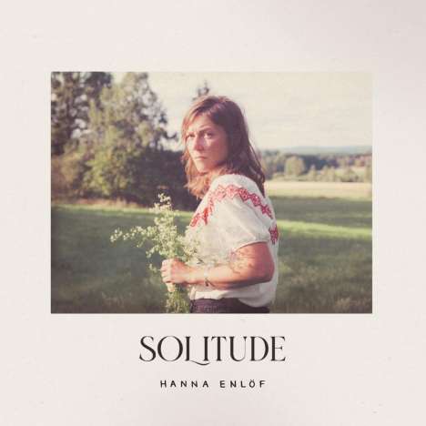 Hanna Enlöf: Solitude, LP