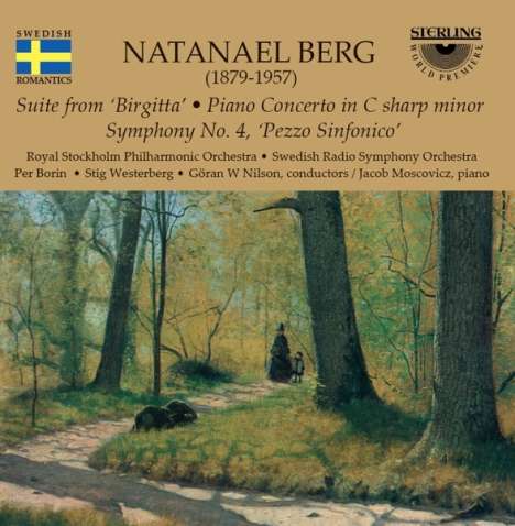 Natanael Berg (1879-1957): Symphonie Nr.4 "Pezzo sinfonico", CD