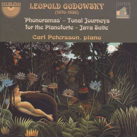 Leopold Godowsky (1870-1938): Phonoramas - Tonal Journeys for the Pianoforte (Java Suite), CD