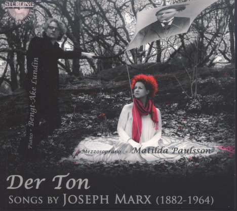 Joseph Marx (1882-1964): Lieder "Der Ton", CD
