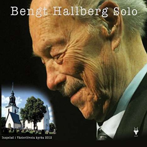 Bengt Hallberg (1932-2013): Solo, CD