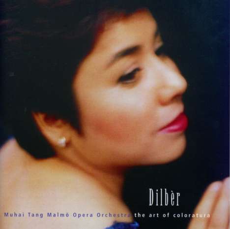 Dilber - The Art of Coloratura, CD