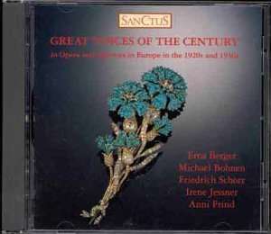 Great Voices of the Century in Opera and Operetta in Europe in the 1920s and 1930s, CD