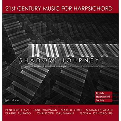 Maggie Cole - Shadow Journey (21st Century Music for Harpsichord), CD