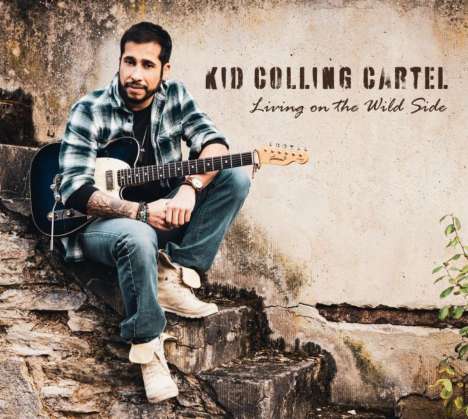 Kid Colling Cartel: Living On The Wild Side, CD