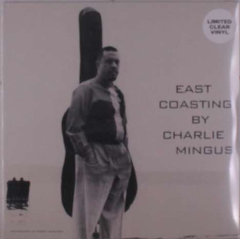 Charles Mingus (1922-1979): East Coasting (Limited Edition) (Clear Vinyl), LP