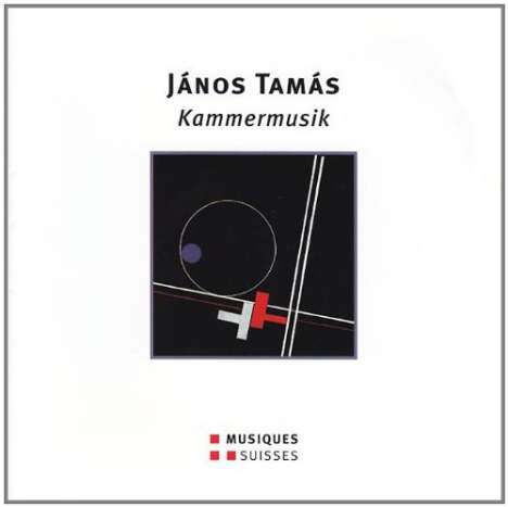 Janos Tamas (1936-1995): Kammermusik, CD