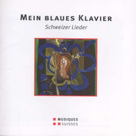 Noemi Nadelmann - Mein blaues Klavier (Schweizer Lieder), CD