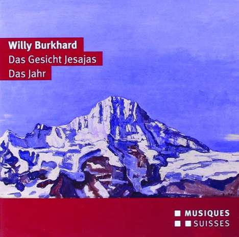 Willy Burkhard (1900-1955): Das Gesicht Jesajas op.41 (Oratorium), 2 CDs