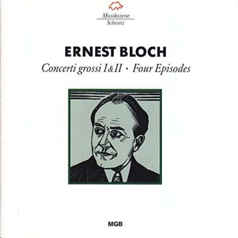 Ernest Bloch (1880-1959): Concerti grossi f.Streicher Nr.1 &amp; 2, CD