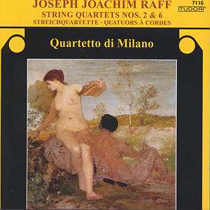 Joachim Raff (1822-1882): Streichquartette Nr.2 &amp; 6, CD