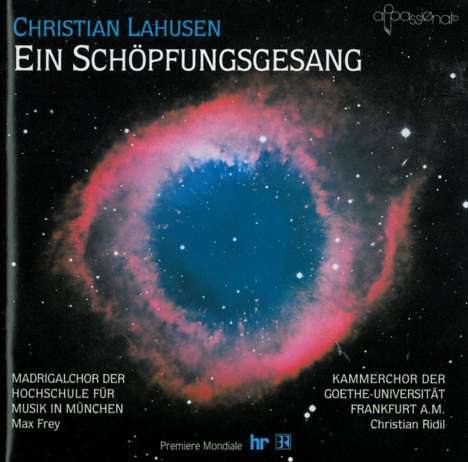Christian Lahusen (1886-1975): Ein Schöpfungsgesang, 2 CDs