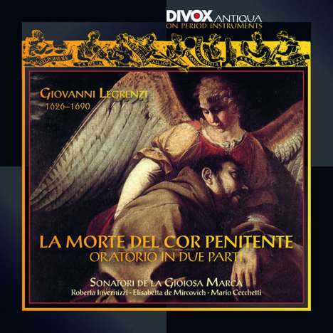 Giovanni Legrenzi (1626-1690): La Morte del cor penitente, CD