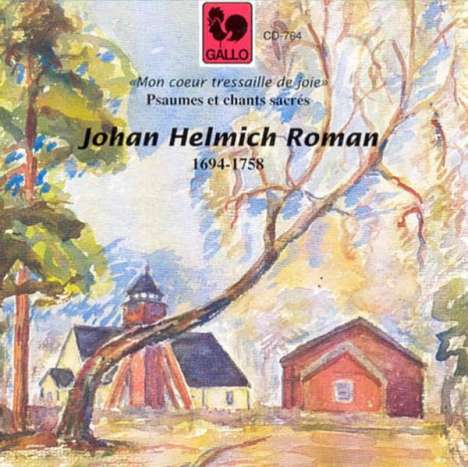 Johan Helmich Roman (1694-1758): Psalmen Nr.4,5,7,81,103,124,125, CD