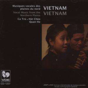 Vietnam - Musiques Vocales Des Plaines Du Nord, CD