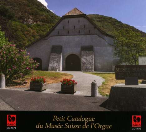 Petit Catalogue du Musee Suisse de l'Orgue, 2 CDs