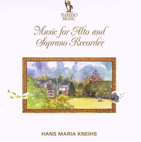 Hans Maria Kneihs - Music for Alto and Soprano Recorder, CD