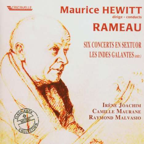 Jean Philippe Rameau (1683-1764): Concerts en Sextuor Nr.1-6, 2 CDs
