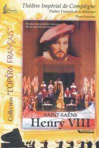 Camille Saint-Saens (1835-1921): Henry VIII, DVD