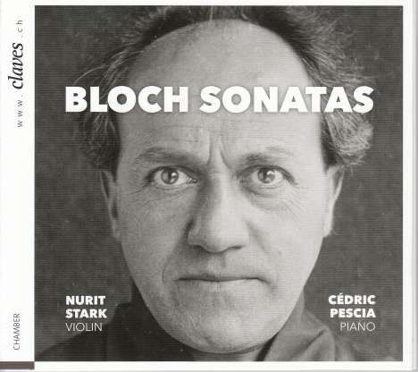 Ernest Bloch (1880-1959): Sonaten für Violine &amp; Klavier Nr.1 &amp; 2, CD