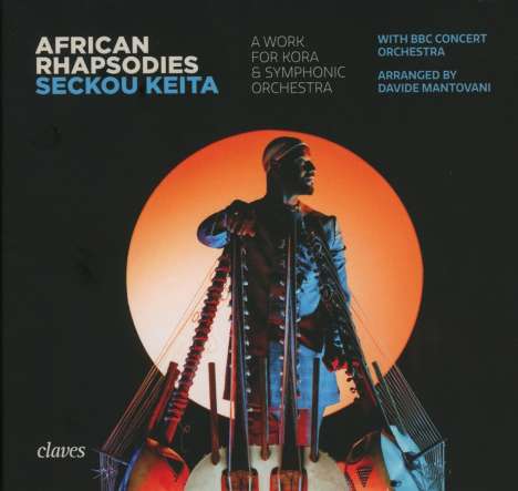 Seckou Keita (geb. 1978): Musik für Kora (westafrikanische Stegharfe) &amp; Orchester "African Rhapsodies", CD