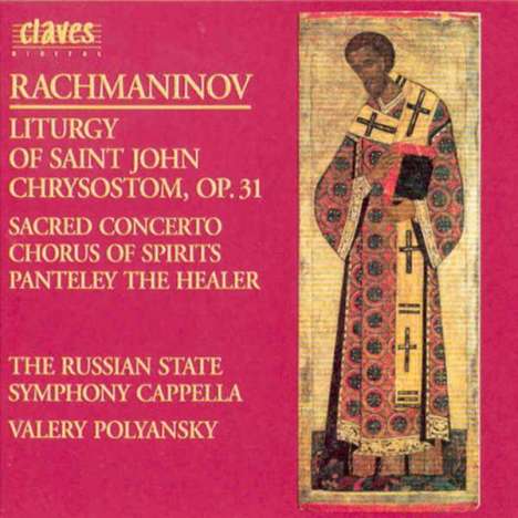 Sergej Rachmaninoff (1873-1943): Liturgie des Heiligen Johannes Chrysostomus op.31, 2 CDs