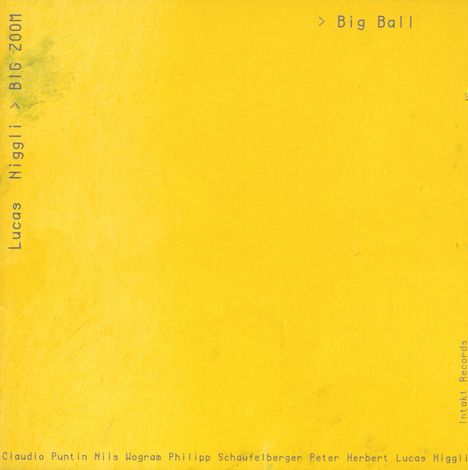 Lucas Niggli (geb. 1968): Big Ball, CD