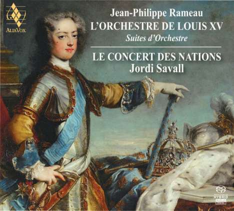 Jean Philippe Rameau (1683-1764): Suiten für Orchester, 2 Super Audio CDs
