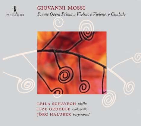 Giovanni Mossi (1680-1742): Sonaten für Violine &amp; Bc op.1 Nr.1,2,5,9,10,12, CD