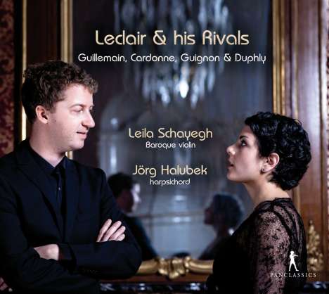 Leila Schayegh &amp; Jörg Halubek - Leclair &amp; his Rivals, CD