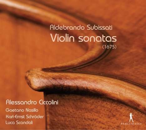 Aldebrando Subissati (1606-1677): Violinsonaten (1675), CD