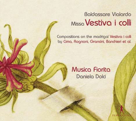 Baldassare Vialardo (fl. ca. 1620): Missa "Vestiva i colli", CD