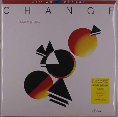 Change: The Glow Of Love: 40th Anniversay, 2 LPs