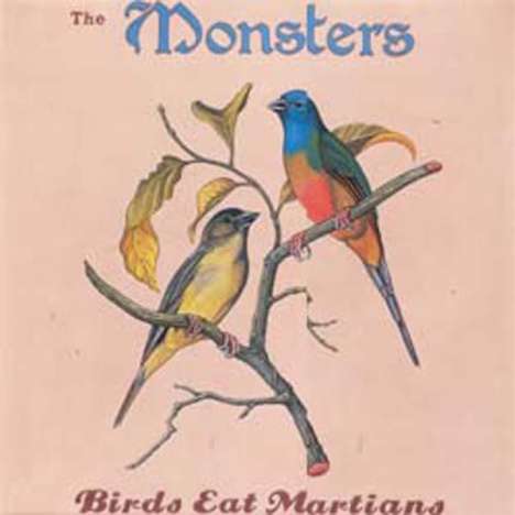 Monsters: Birds Eat Martians, CD