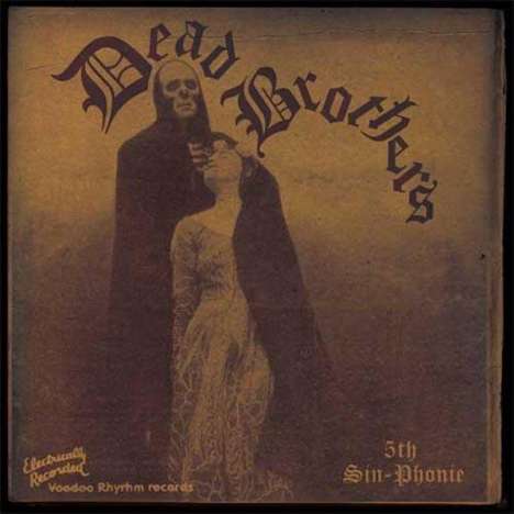 The Dead Brothers: 5th Sin-Phonie, LP