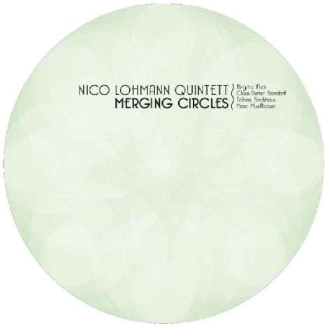 Nico Lohmann (geb. 1976): Merging Circles, CD