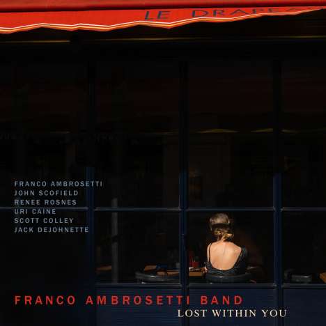 Franco Ambrosetti (geb. 1941): Lost Within You, CD