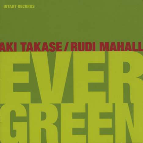 Aki Takase &amp; Rudi Mahall: Evergreen, CD