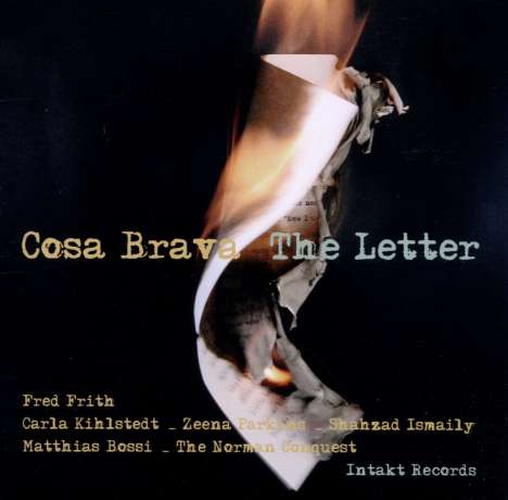 Fred Frith &amp; Cosa Brava: The Letter, CD