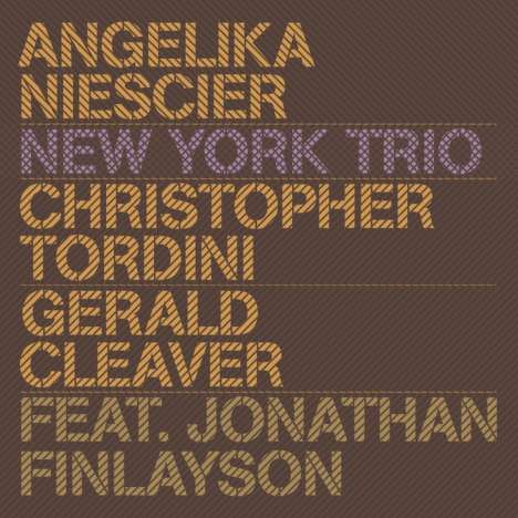 Angelika Niescier (geb. 1970): New York Trio, CD